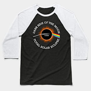 Total Solar Eclipse 04 08 24 Rainbow Totality Dark Side Moon Baseball T-Shirt